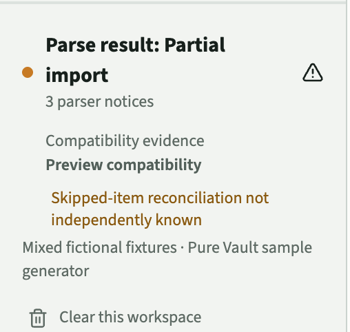 A detail of the workspace rail: parse result partial import with three parser notices, compatibility evidence reading Preview, and a note that skipped-item reconciliation is not independently known.